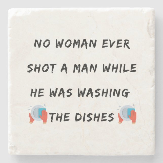 Funny Washing Dishes Quote, Funny Kitchen Quotes Stone Coaster (Front)