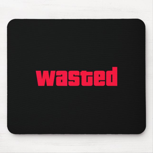 Funny Wasted Gaming Insred Wasted Novelty  Mouse Mat (Front)