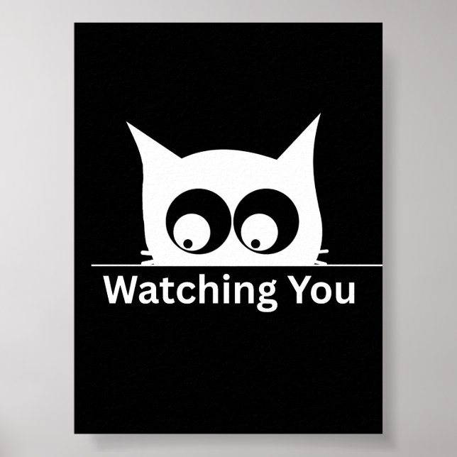 Funny Watching You Cat Cute Minimal Poster (Front)