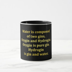 Funny Water and Gin Joke Mug