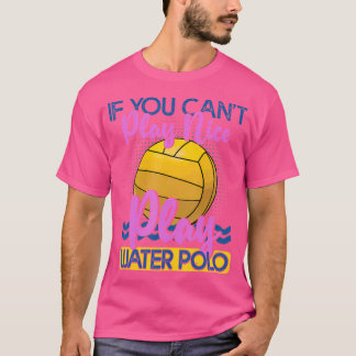 Funny Water Polo Quote For Men And Women