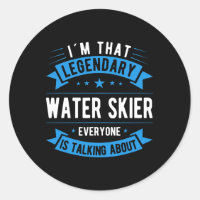 Funny Water Skier Saying Water Sports Water Skiing