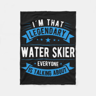Funny Water Skier Saying Water Sports Water Skiing Fleece Blanket