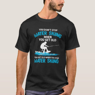 Funny Water Skiing Designs For Men Women Water Ski T-Shirt