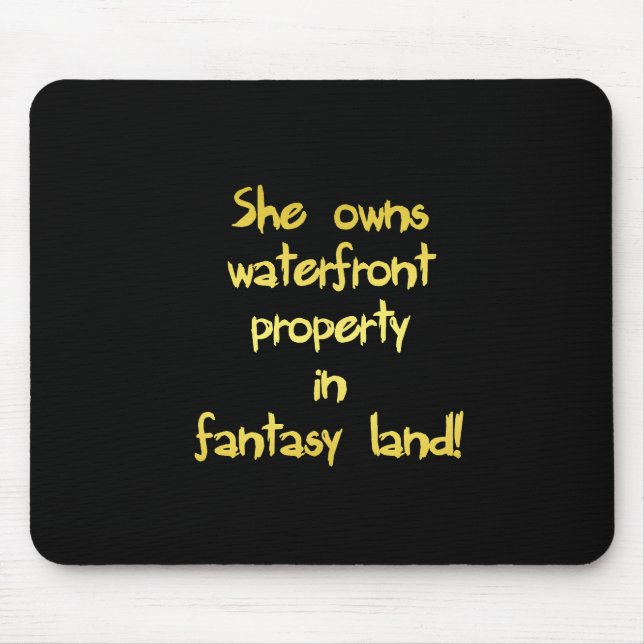 Funny Waterfront Property Joke Mouse Mat (Front)