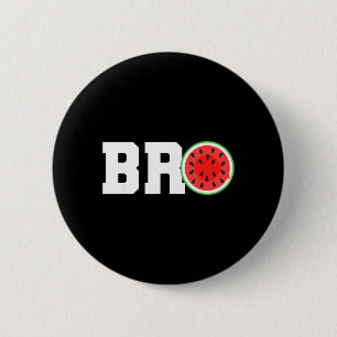 Funny Watermelon Bro Cute Summer Vacation Brother 6 Cm Round Badge