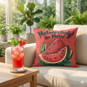 Funny Watermelon Pun "Melon-choly No More"  Cushion