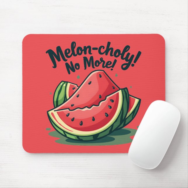 Funny Watermelon Pun "Melon-choly No More"  Mouse Mat (With Mouse)