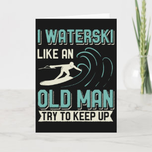 Funny Waterski Water Sports Lover Water Skiing Wat Card