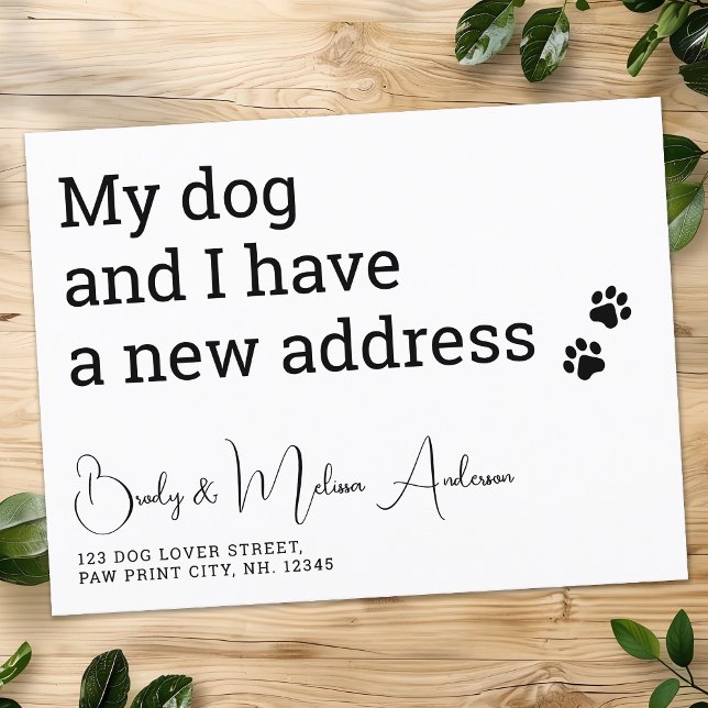 Funny We Have Moved My Dog And I Cute Moving Announcement Postcard (Creator Uploaded)