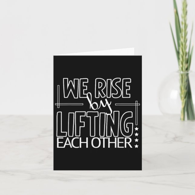 Funny We Rise By Lifting Each Other Motivation Quo Card (Front)