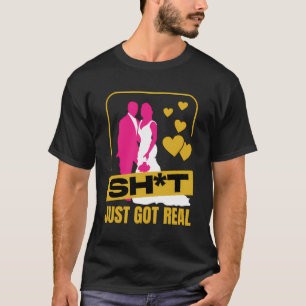 Funny Wedding And Bachelorette Party Bride Grom Ma T-Shirt