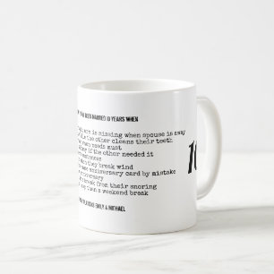 FUNNY Wedding Anniversary ANY YEARS Personalised Coffee Mug