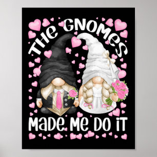 Funny Wedding Bride And Groom Motif The Gnomes Mad Poster