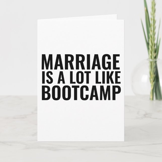 FUNNY WEDDING CONGRATULATION CARD, BOOTCAMP CARD (Front)