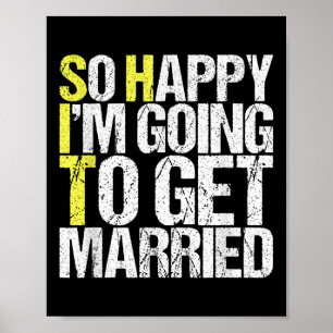 Funny Wedding Gift Sarcastic Groom Bride Poster