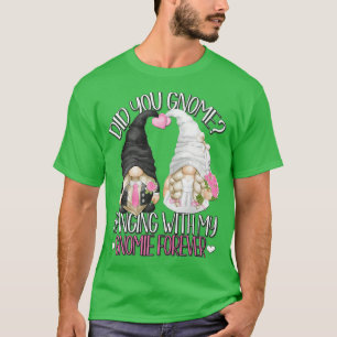 Funny Wedding Groom Bride Gnome Pun Hanging With M T-Shirt