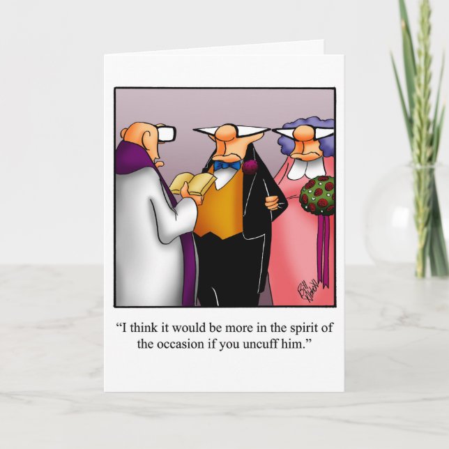 Funny Wedding Humour Greeting Card (Front)