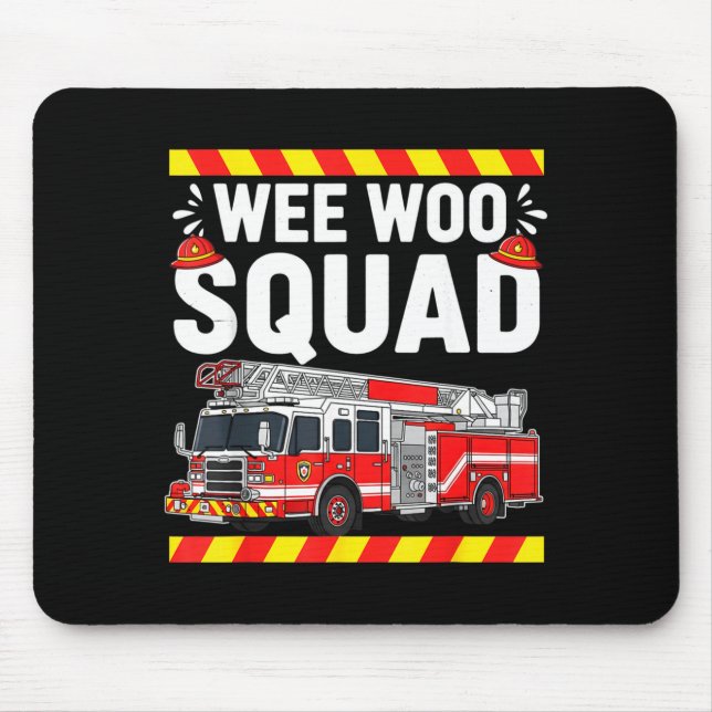 Funny Wee Woo Squad Fire Department Firefighter Fi Mouse Mat (Front)