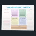 Funny Weekly Colourful Organisational Planner Notepad<br><div class="desc">Funny Weekly Colourful Organisational Planner Notepad</div>