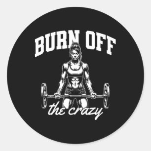 Funny Weightlifting Bodybuilding Power Lifting Say Classic Round Sticker