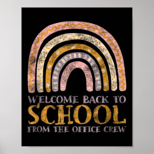 Funny Welcome Back To School From The Office Crew Poster