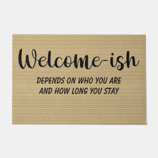 Funny Welcome-ish Doormat