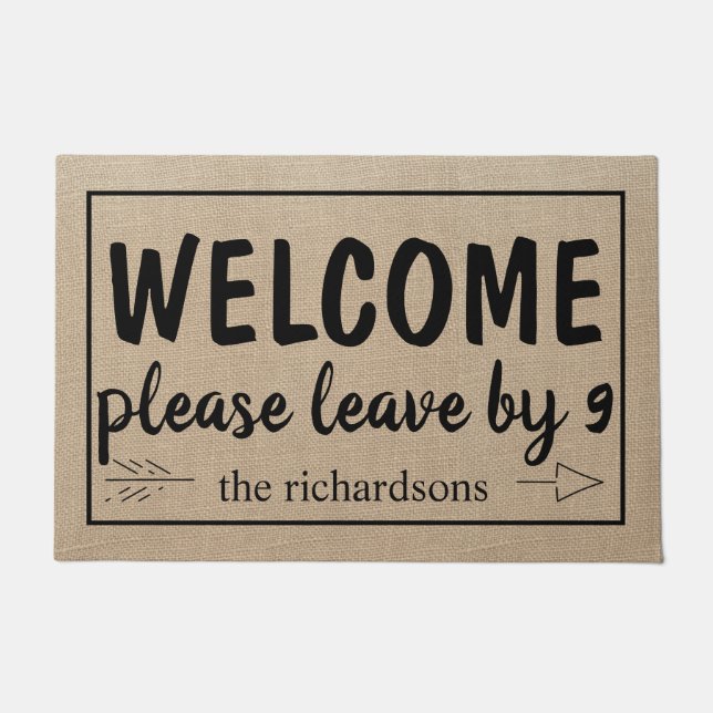 Funny Welcome Please Leave by 9 Doormat (Front)