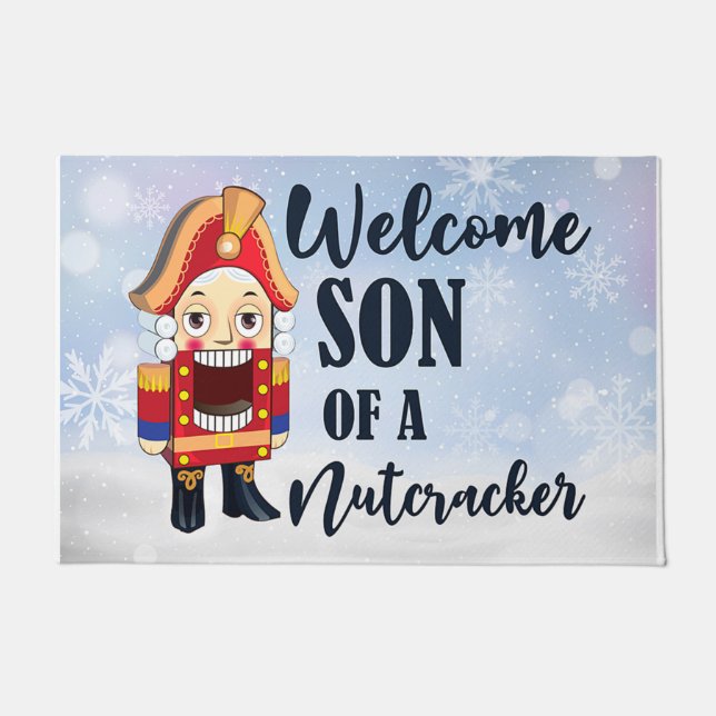 Funny Welcome Son Of A Nutcracker  Doormat (Front)