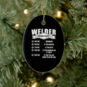 Funny Welder Hourly Rate Ceramic Tree Decoration