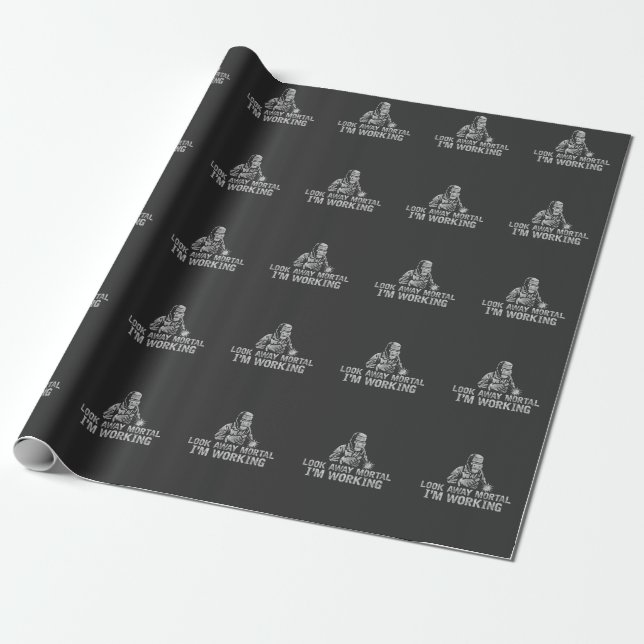 Funny Welder Saying for Metalworking Dad Wrapping Paper (Unrolled)