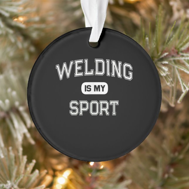 Funny Welder | Welding Is My Sport Ornament (Tree)