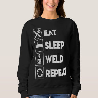 Funny Welding Eat Sleep Weld Repeat Tshirt For Wel