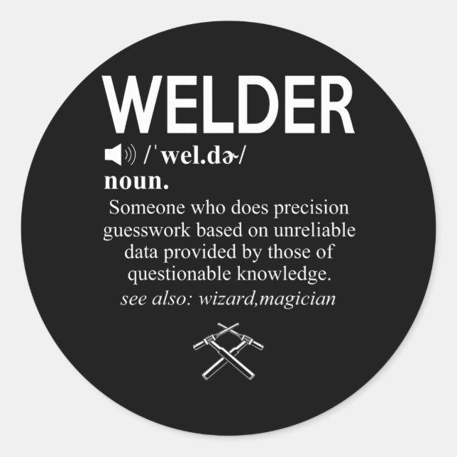 Funny Welding Proud Welder Weld Job American Classic Round Sticker (Front)