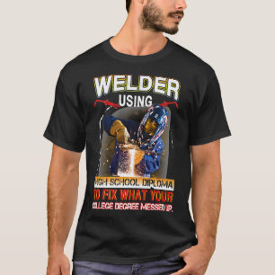 Funny Welding Tee Proud Welder Gift Premium