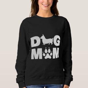 Funny Welsh Corgi For Dog Mum Love R 1138 Sweatshirt