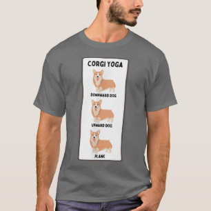 Funny Welsh Corgi Yoga Silly Pet Owner Joke Plank T-Shirt