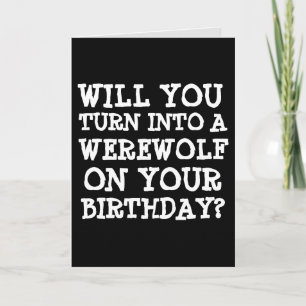 FUNNY WEREWOLF BIRTHDAY CARD CARDS