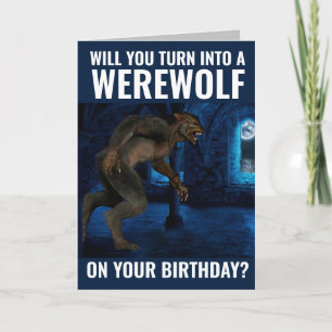 FUNNY WEREWOLF BIRTHDAY CARD FOR BROTHER HIM
