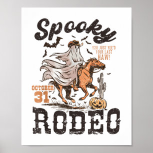 Funny Western Halloween Spooky Rodeo Cowgirl Cute Poster