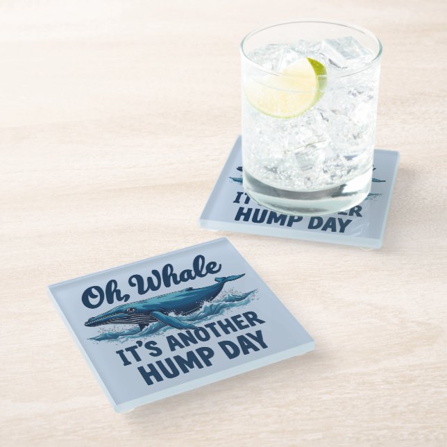 Funny Whale Pun "Oh Whale" Hump Day Design Glass Coaster (Angled)
