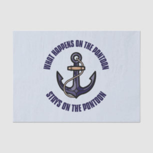 Funny What Happens on the Pontoon Vacation Trip Tissue Paper