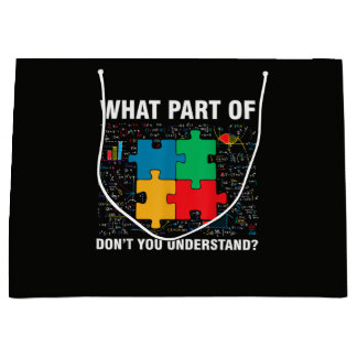 Funny What Part Of Don't You Understand Jigsaw Puz Large Gift Bag