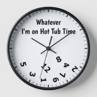 Funny Whatever I'm on Hot Tub Time Clock