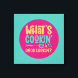 Funny What's Cooking Good Lookin Kitchen Retro Art Canvas Print<br><div class="desc">Colourful typography art with retro and vibrant colours. Funny puns and quotes about food,  cooking,  baking and dining. Perfect decoration for your kitchen,  diner,  café,  bakery shop or restaurant. Background colour (the circle and the square) is customisable via the Design Tool.</div>