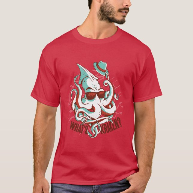 Funny Whats Kraken Giant Octopus Cartoon T-Shirt (Front)