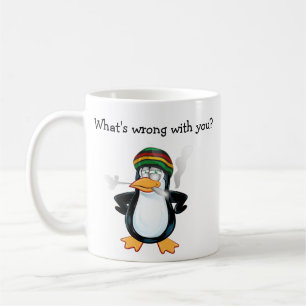 Funny What's wrong with you Coffee Mug, Customise  Coffee Mug