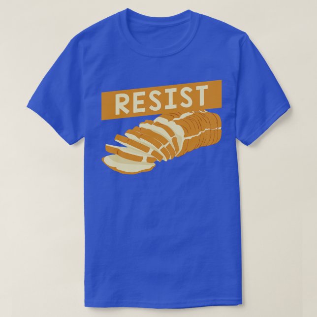 Funny Wheat Free Diet Gift Resist Gluten Free T-Shirt (Design Front)