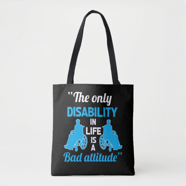 Funny Wheelchair Handicap Gift Positive Disability Tote Bag (Front)