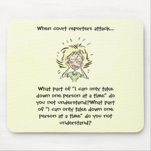 Funny When Court Reporters Attack Mouse Mat